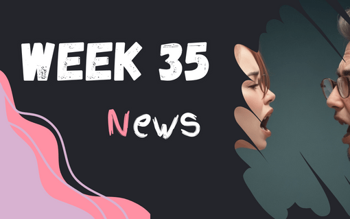 week 35 news 2023