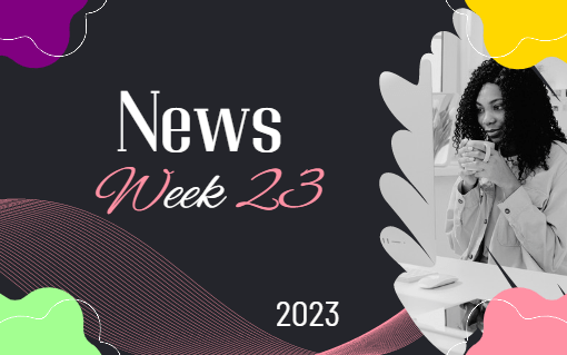 week 23 news 2023
