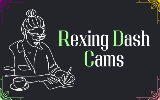 Rexing Dash Cams
